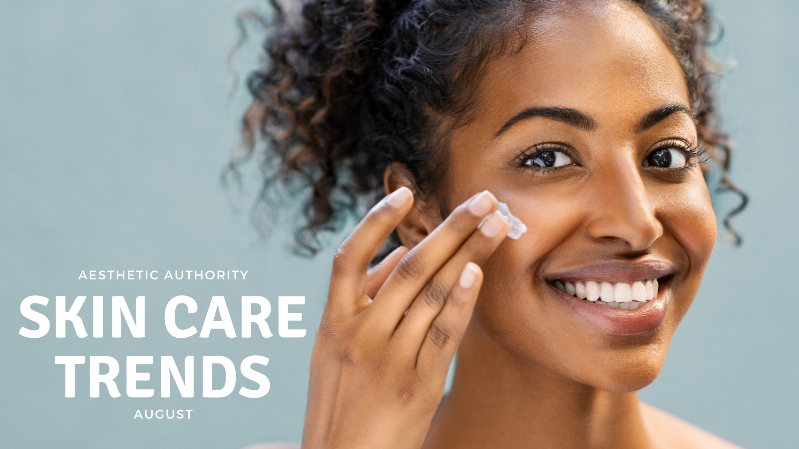 What’s Trending in Skin Care?