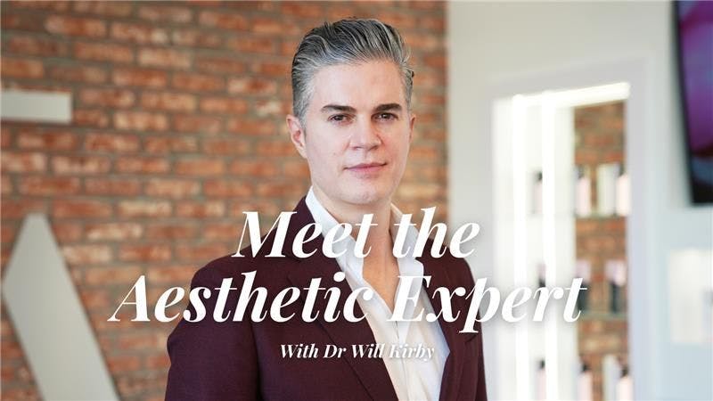 Meet the Aesthetic Expert with Dr. Will Kirby