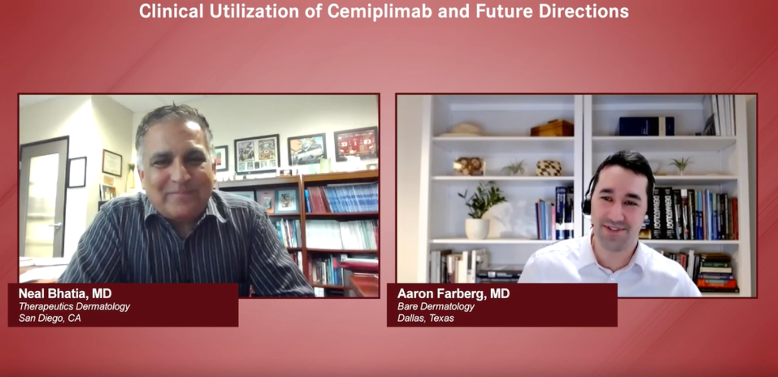 Neal Bhatia, MD, and Aaron Farberg, MD, discuss the recent approval of cemiplimab for the management of BCC.