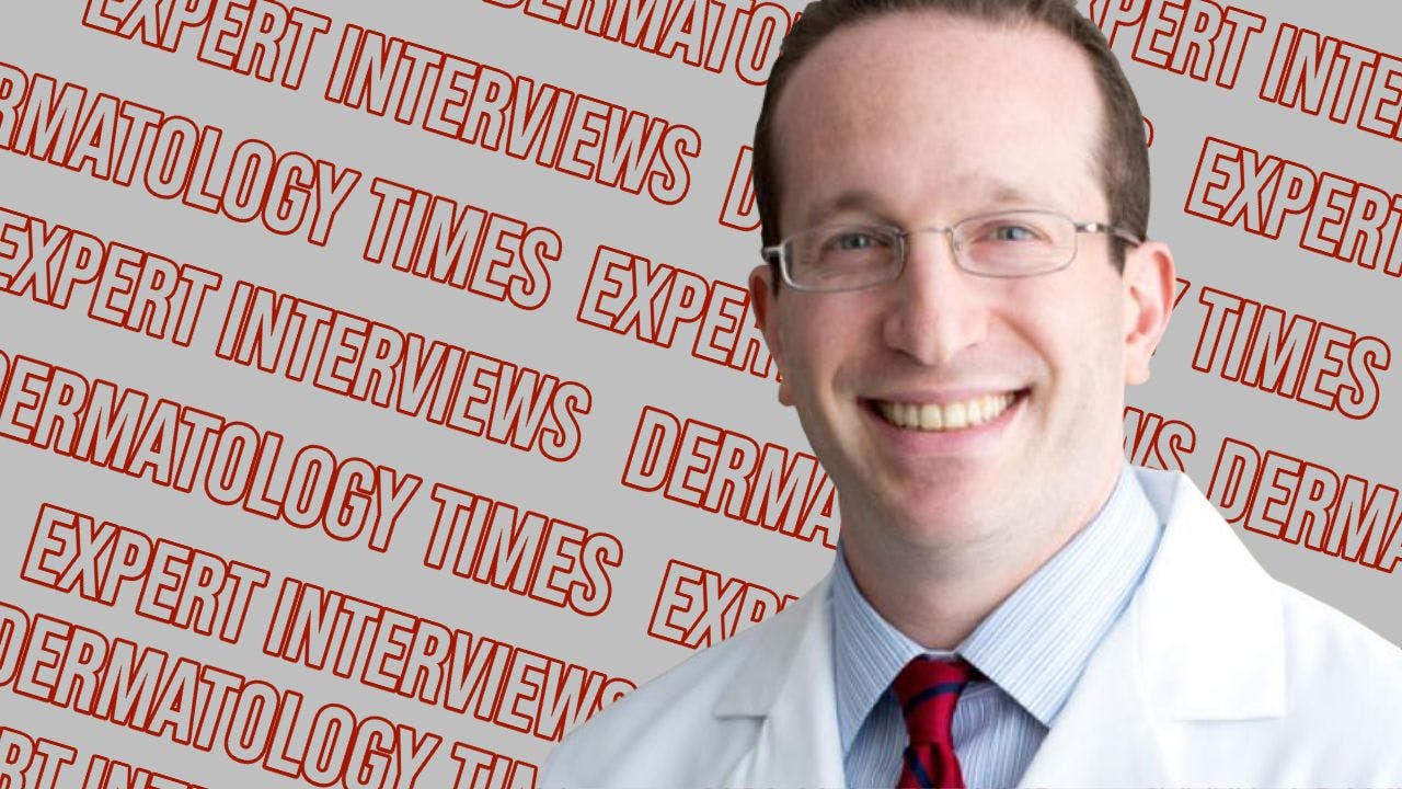 Dermatology Times Expert Interviews Adam Friedman, MD