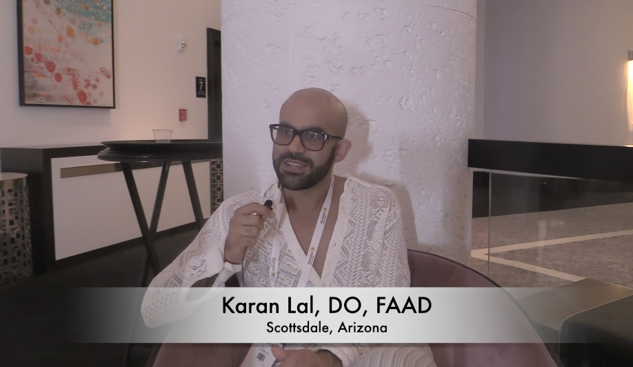 Karan Lal, DO, FAAD, Discusses Highlights from SBS and MOPDS