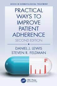 Practical Ways To Improve Patient Adherence is available on Amazon.