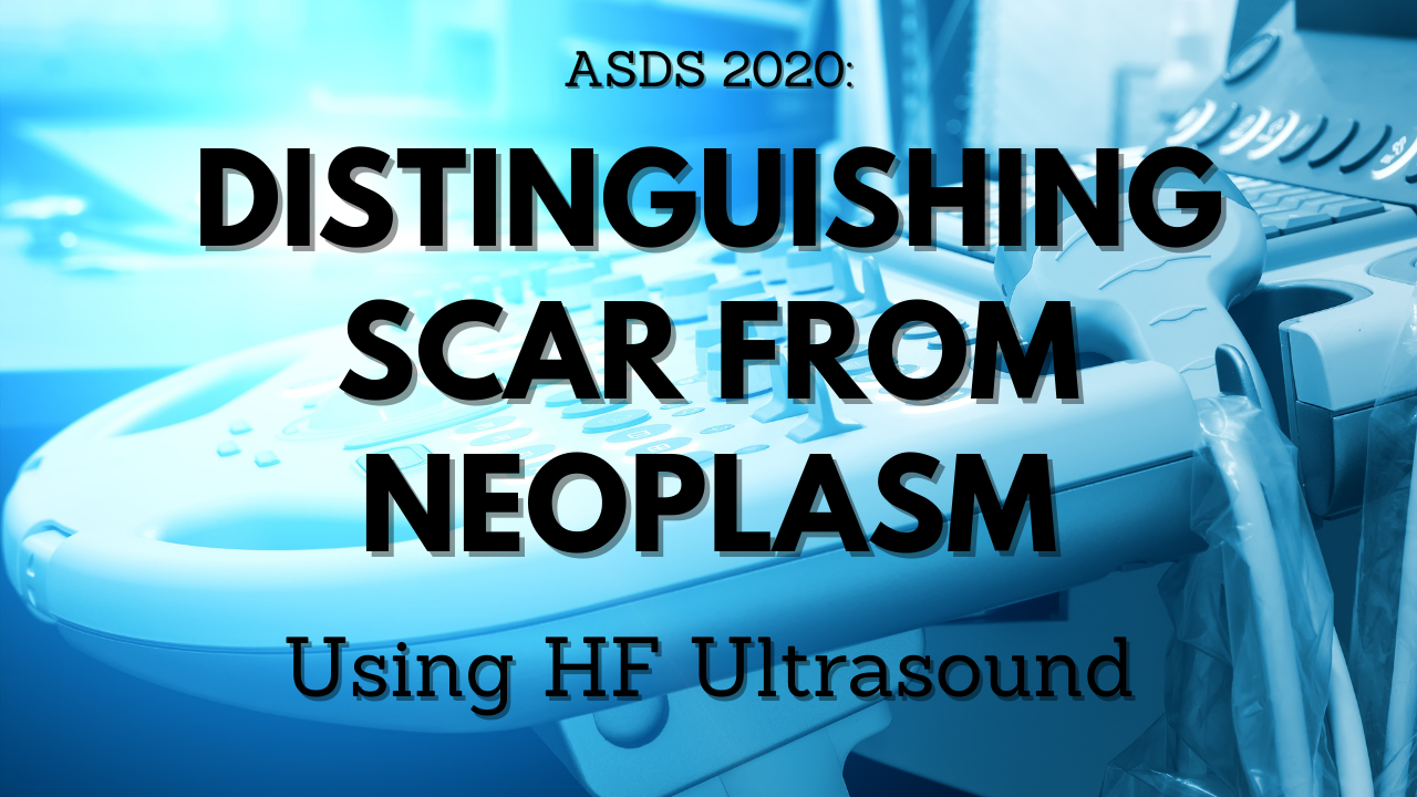Distinguishing scar from neoplasm using HF ultrasound