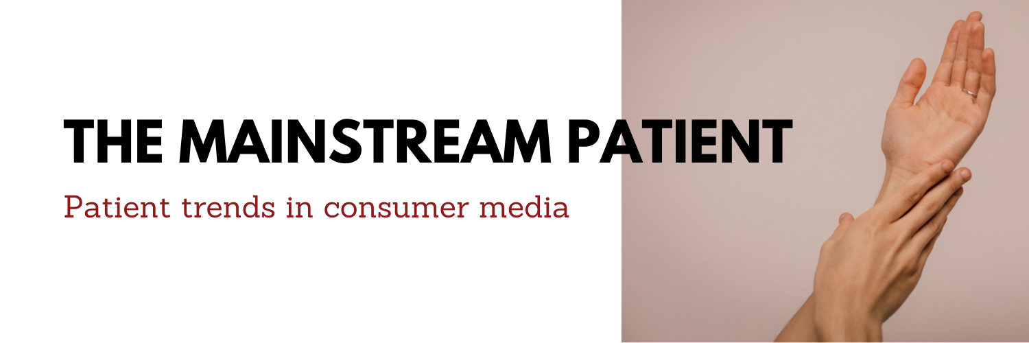 The Mainstream Patient: March 24