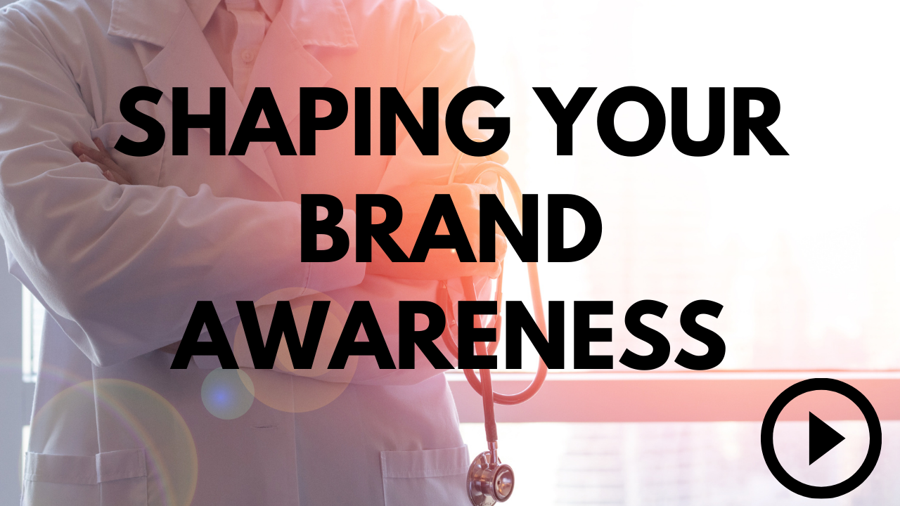 Shaping your brand awareness