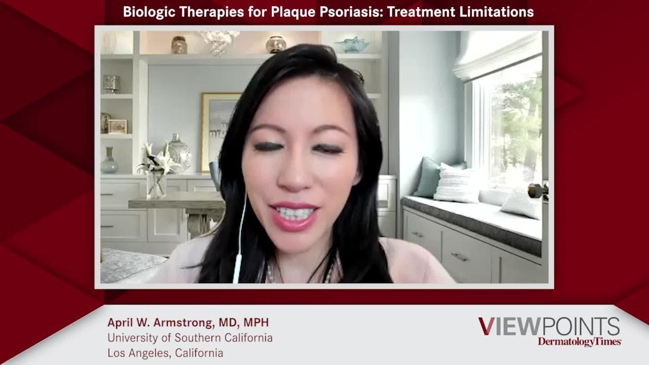 Biologic Therapies for Plaque Psoriasis: Treatment Limitations